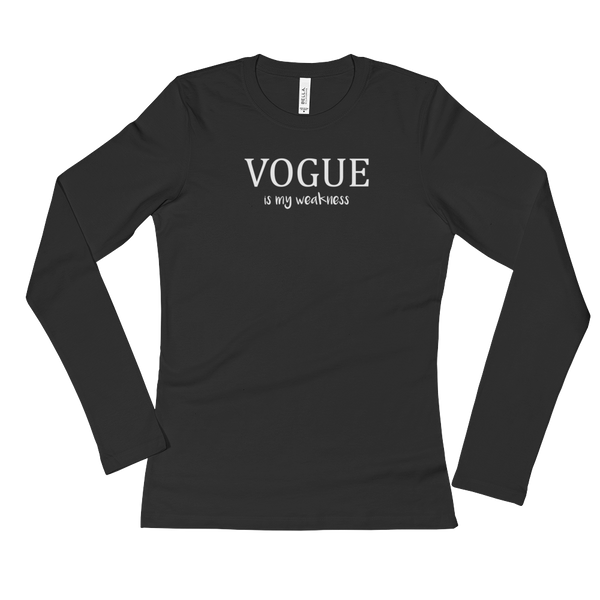 Vogue is my weakness - Ladies' Long Sleeve T-Shirt