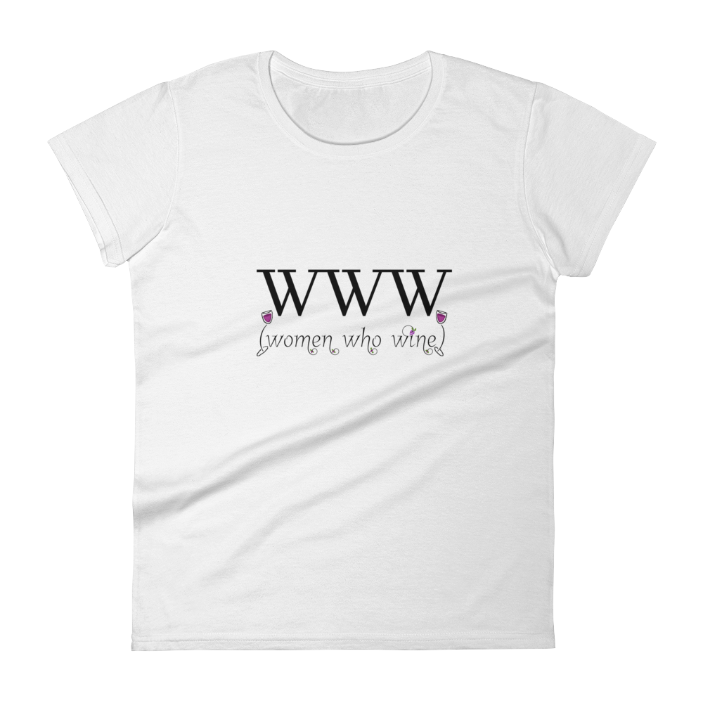 WWW (Women Who Wine)- Ladies short sleeve t-shirt