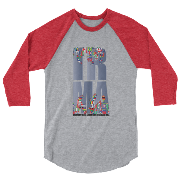 UNISEX "I SUPPORT THOSE AFFECTED...IRMA" 3/4 Sleeve Raglan Shirt