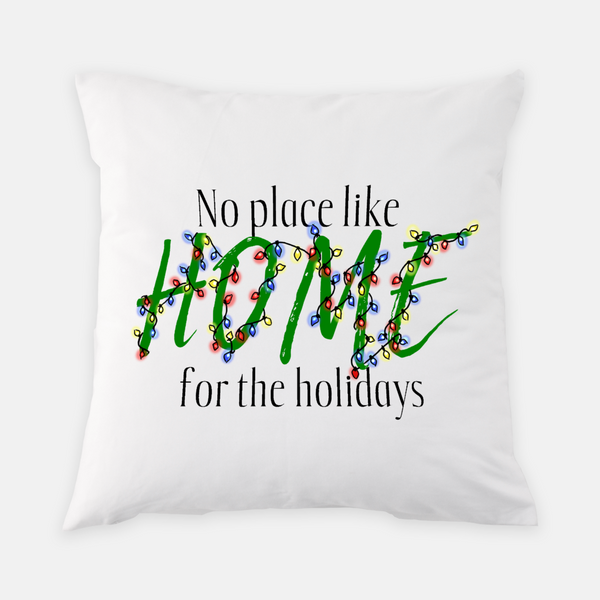 No Place Like Home Accent Pillow